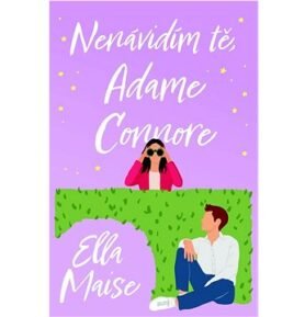 Nenávidím tě, Adame Connore