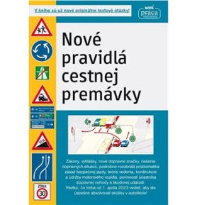 Nové pravidlá cestnej premávky