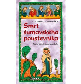 Smrt šumavského poustevníka