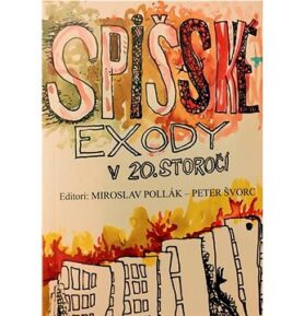 Spišské exody v 20. storočí