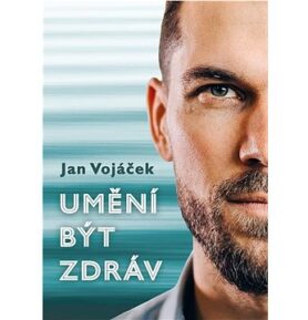 Umění být zdráv