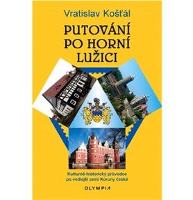 Putování po Horní Lužici