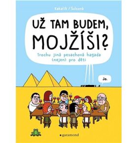 Už tam budem, Mojžíši?