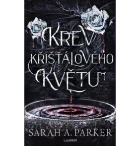 Krev křišťálového květu