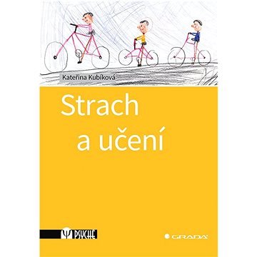 Strach a učení