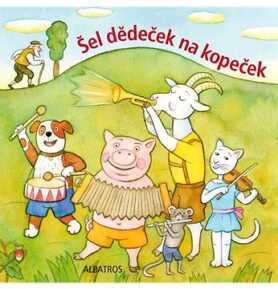 Šel dědeček na kopeček