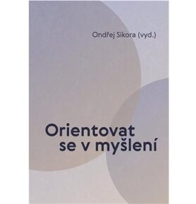 Orientovat se v myšlení
