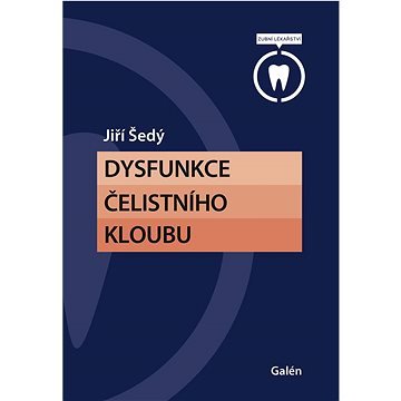 Dysfunkce čelistního kloubu