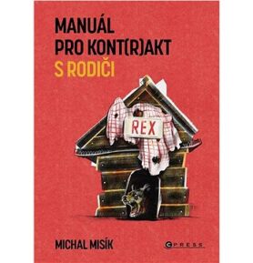 Manuál pro kont(r)akt s rodiči