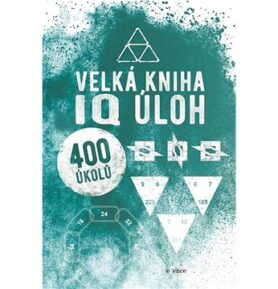 Velká kniha IQ úloh