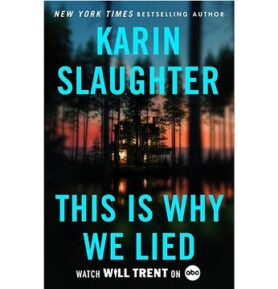 This Is Why We Lied