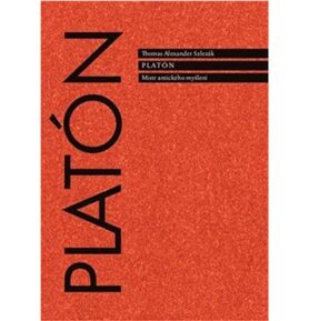 Platón: Mistr antického myšlení