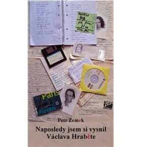 Naposledy jsem si vysnil Václava Hraběte