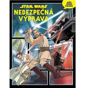 Star Wars Nebezpečná výprava