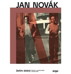Zatím dobrý: Mašínovi a největší příběh studené války