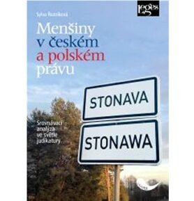 Menšiny v českém a polském právu: Srovnávací analýza ve světle judikatury