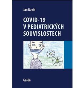 Covid-19 v pediatrických souvislostech
