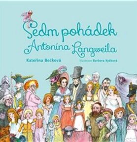 Sedm pohádek Antonína Langweila
