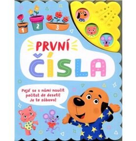 První čísla Zvuková knížka: Pojď se s námi naučit počítat do deseti! Je to zábava!