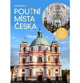 Poutní místa Česka: Karlovarský kraj, Ústecký kraj, Liberecký kraj, Královéhradecký kraj, Středočesk