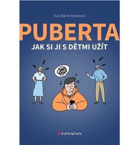 Puberta: Jak si ji s dětmi užít