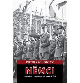 Němci: Politicky nekorektní vyprávění