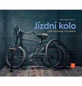 Jízdní kolo: Lidé, historie, technika