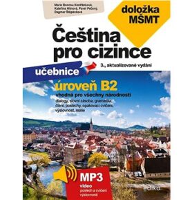 Čeština pro cizince B2: s doložkou MŠMT
