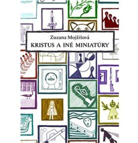 Kristus a iné miniatúry