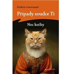 Případy soudce Ti Noc kočky