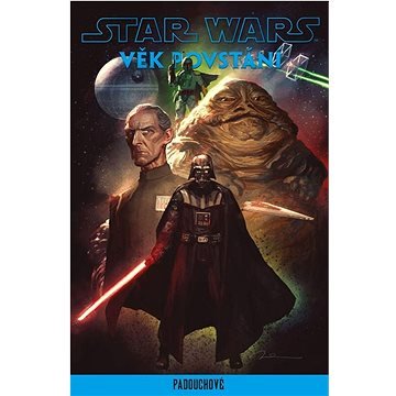 Star Wars Věk Povstání Padouchové