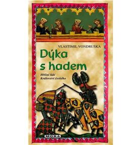 Dýka s hadem: Hříšní lidé Království českého
