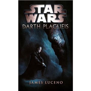 Star Wars Darth Plagueis
