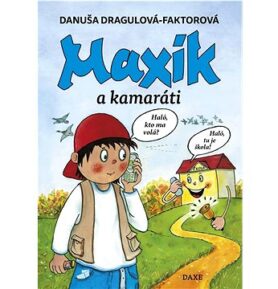 Maxík a kamaráti