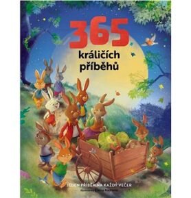 365 králičích příběhů: Jeden příběh na každý večer