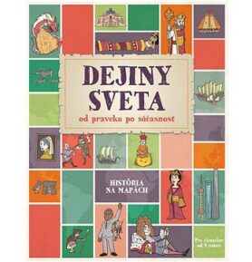 Dejiny sveta od praveku po súčasnosť