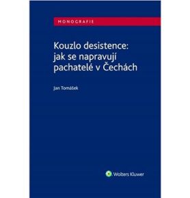 Kouzlo desistence: jak se napravují pachatelé v Čechách