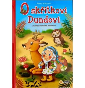 O skřítkovi Dundovi: První čtení s velkými písmenky