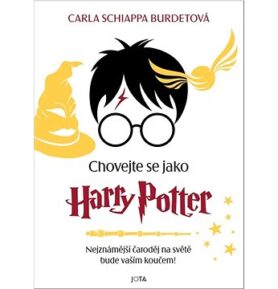 Chovejte se jako Harry Potter: Nejznámější čaroděj na světě bude vaším koučem!