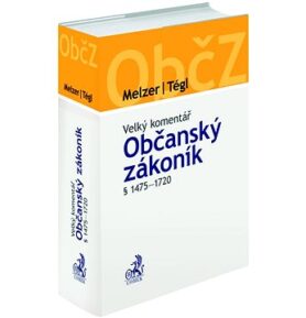 Občanský zákoník § 1475-1720 Velký komentář