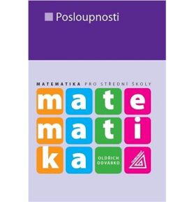 Matematika pro střední školy: Posloupnosti
