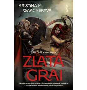 Zlatá grai: Kniha první