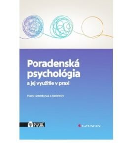 Poradenská psychológia a jej využitie v praxi