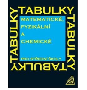 Matematické, fyzikální a chemické tabulky pro střední školy