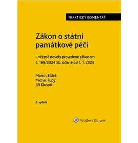 Zákon o státní památkové péči Praktický komentář
