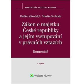 Zákon o majetku České republiky a jejím vystupování v právních vztazích Komentář