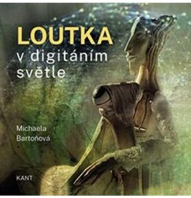 Loutka v digitálním světle