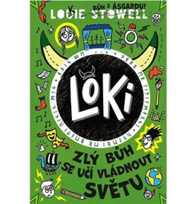 Loki Zlý bůh se učí vládnout světu