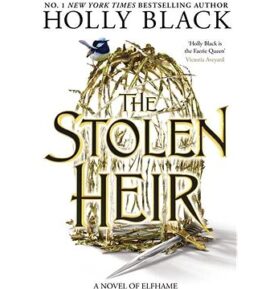 The Stolen Heir: A Novel of Elfhame