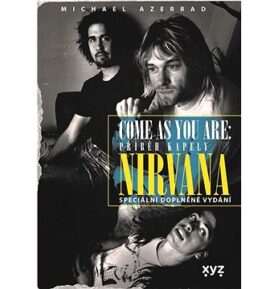 Come as you are: Příběh kapely Nirvana